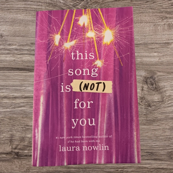 Laura Nowlin Other - This Song Is NOT for You Book